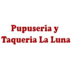 Pupuseria y Taqueria La Luna